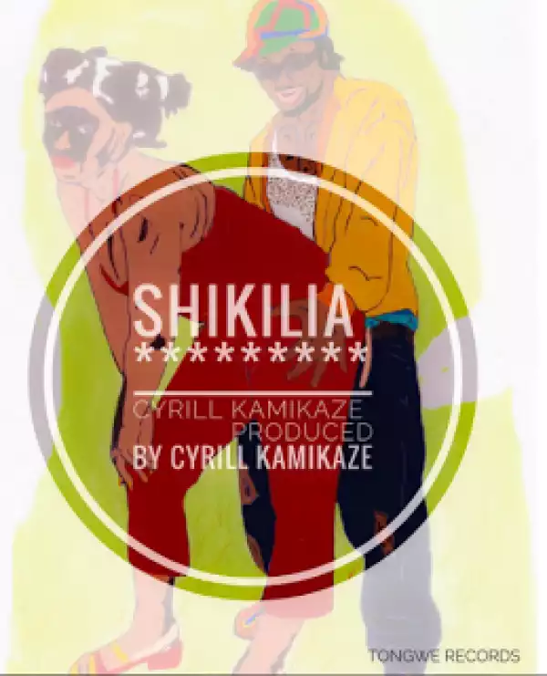 Cyrill Kamikaze - Shikilia